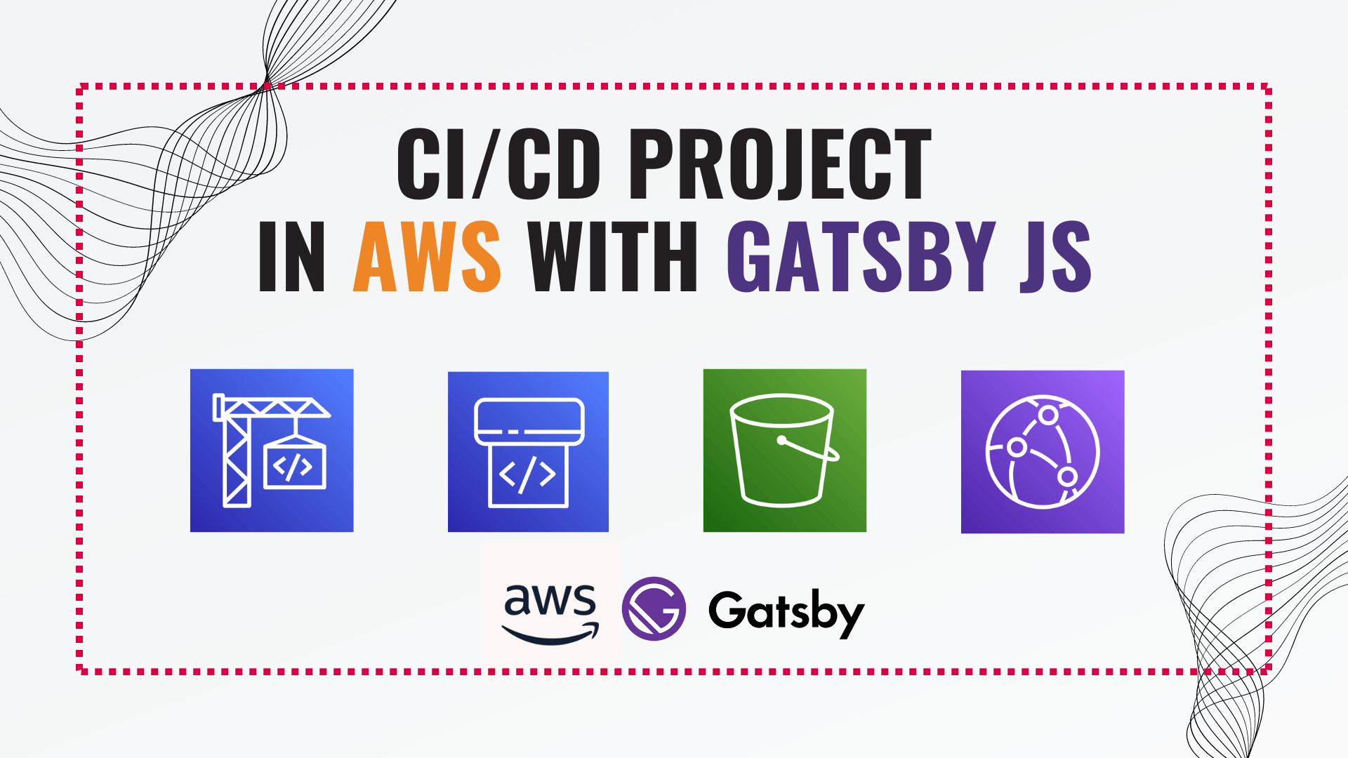 CI/CD Project in AWS with Gatsby JS